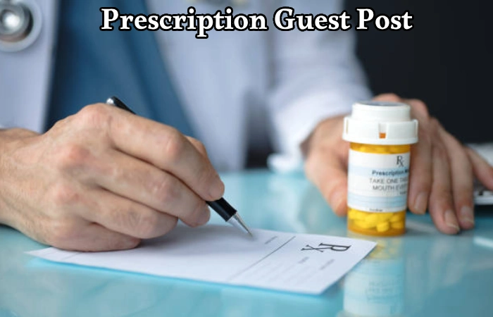 Prescription Guest Post